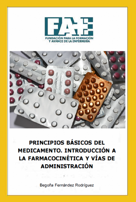 Principios Básicos del Medicamento. Introducción a la Farmacocinética y Vías de Administración