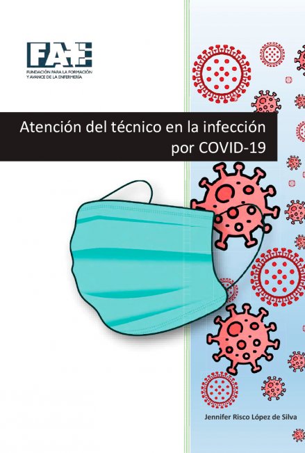 Atención del Técnico en la Infección por COVID-19